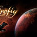 Официальный видео трейлер Firefly Online