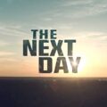 Официальный видео трейлер Next Day